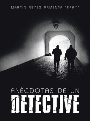 cover image of Anécdotas De Un Detective